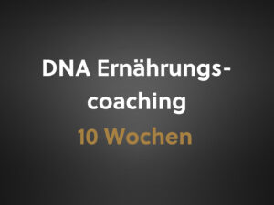 DNA Ernährungscoaching 10 Wochen