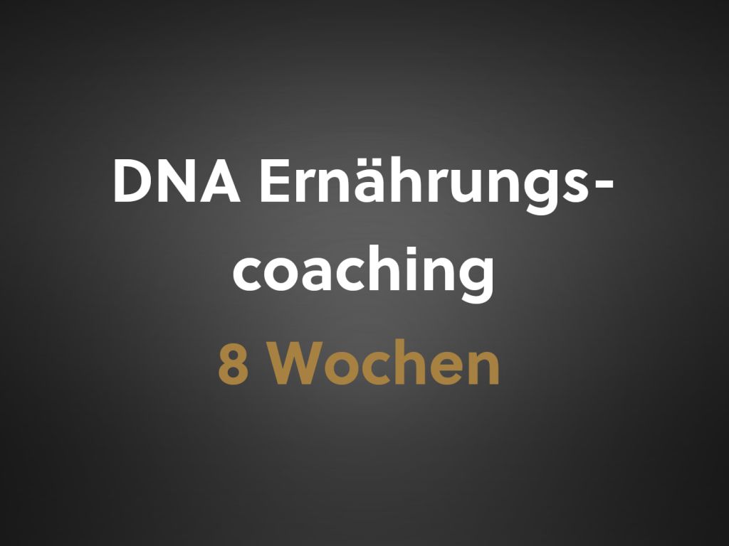 DNA Ernährungscoaching 8 Wochen